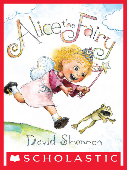 David Shannon创作的Alice the Fairy作品的详细信息 - 需进入等候名单